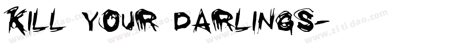 Kill your darlings字体转换